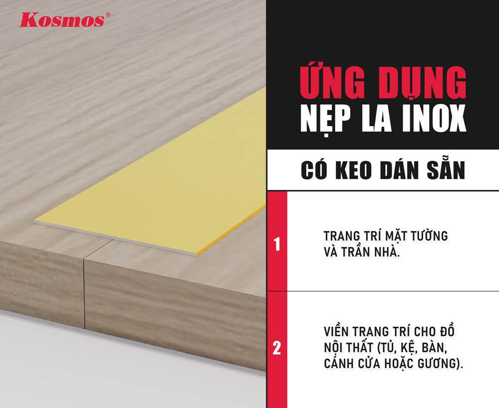 Ứng dụng của nẹp la inox có keo dán sẵn Ứng dụng của nẹp la inox có keo dán sẵn