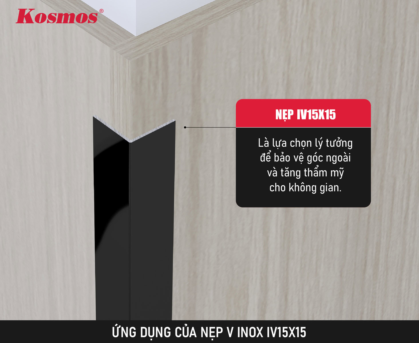 Ứng dụng của nẹp V inox IV15X15 Ứng dụng của nẹp V inox IV15X15