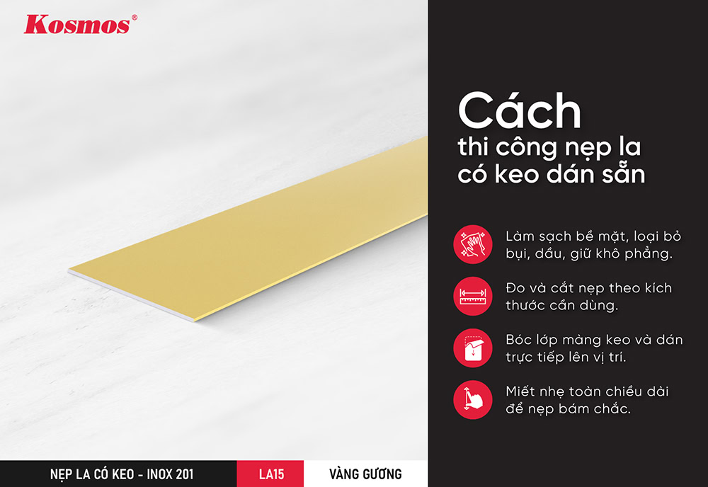 Cách thi công nẹp la có keo dán sẵn LA15-VG