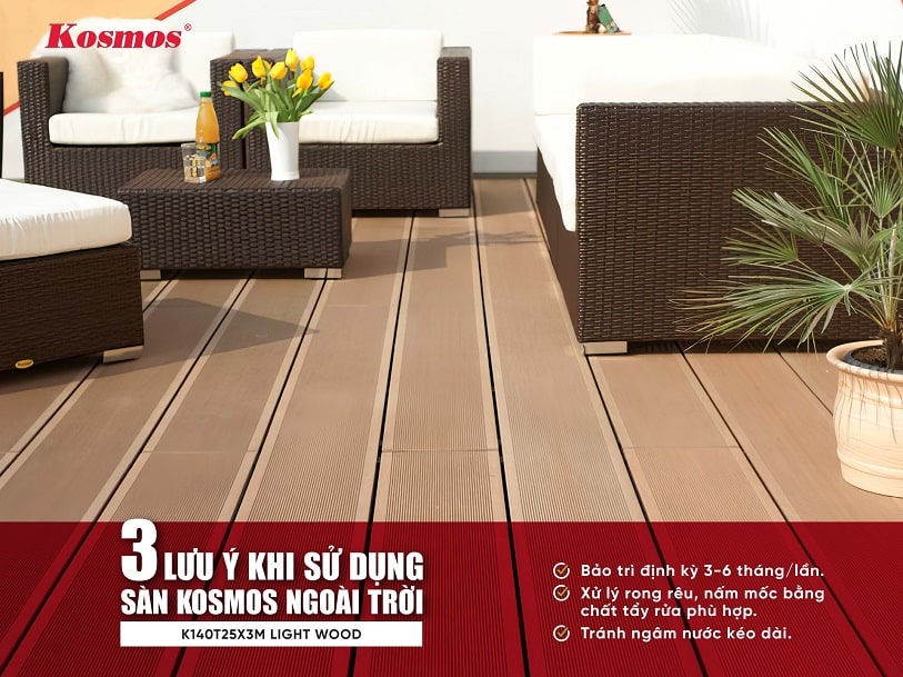 3 lưu ý khi sử dụng sàn Kosmos ngoài trời vân gỗ 3D K140T25X3M Light Wood