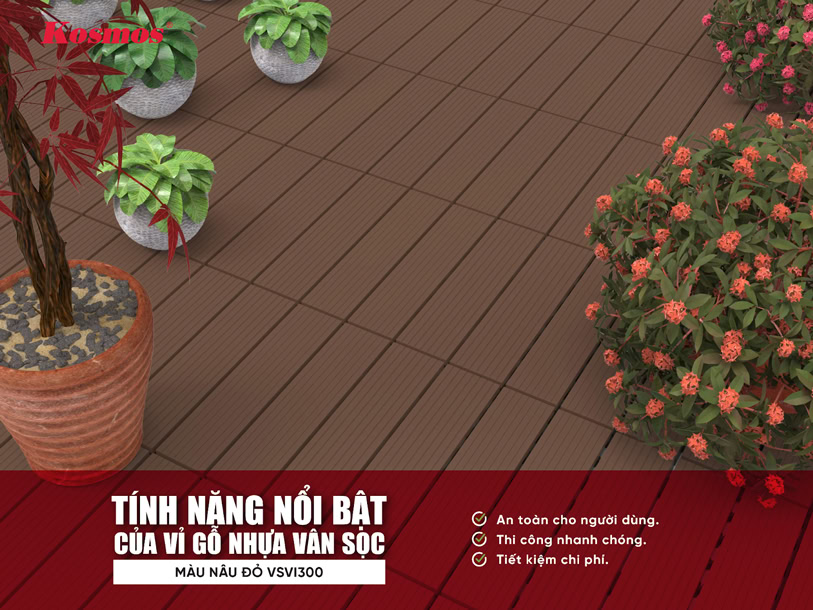 Tính năng nổi bật của vỉ gỗ nhựa vân sọc nâu đỏ VSVI300 Tính năng nổi bật của vỉ gỗ nhựa vân sọc nâu đỏ VSVI300