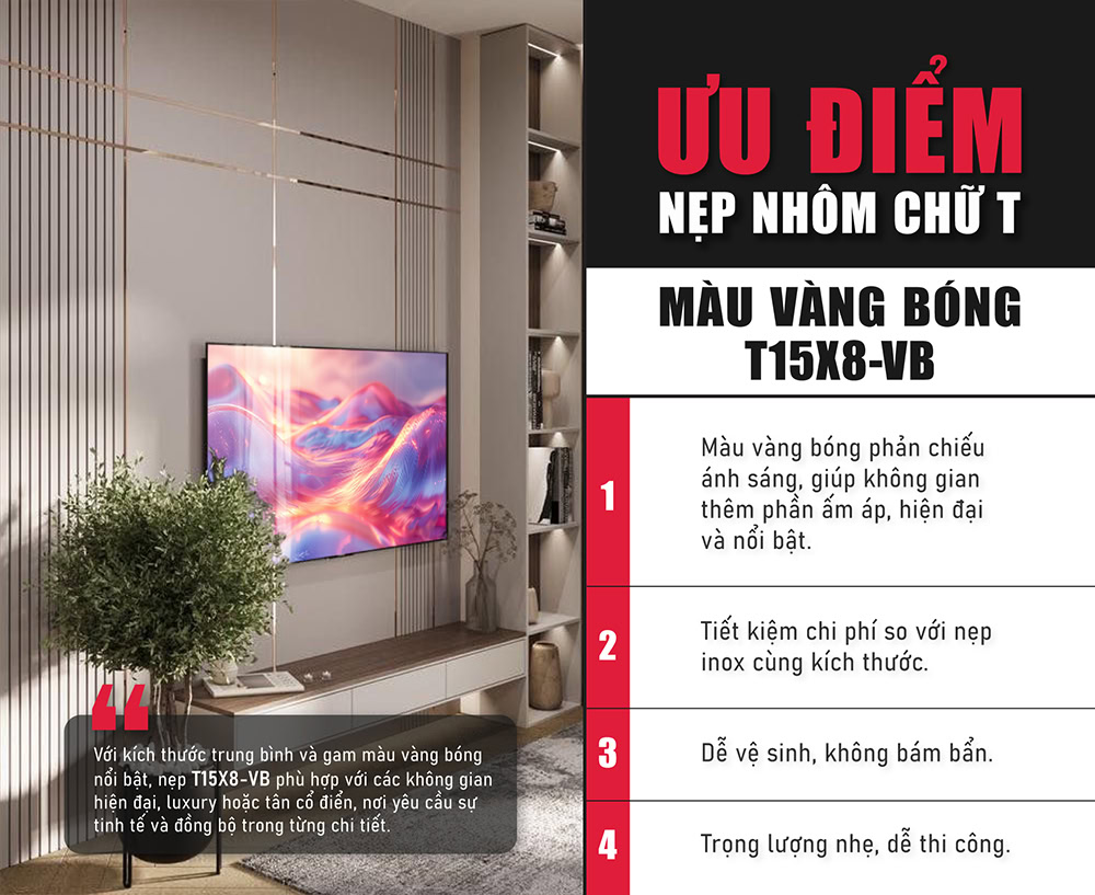 Ưu điểm nẹp nhôm chữ T màu vàng bóng T15X8-VB