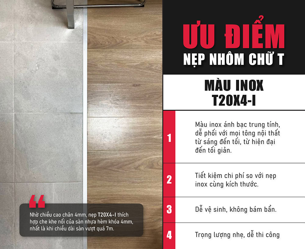 Ưu điểm nẹp nhôm chữ T màu inox T20X4-I 