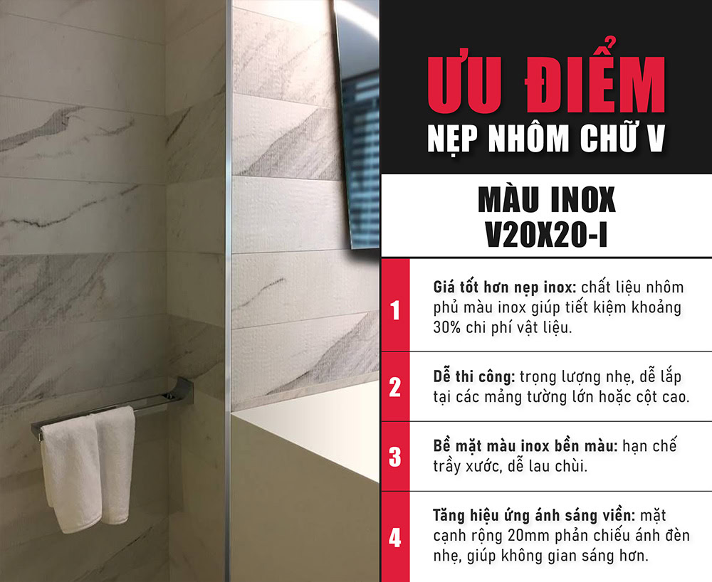 Ưu điểm nẹp nhôm chữ V màu inox V20X20-I
