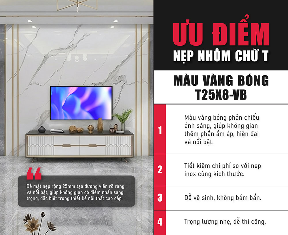 Ưu điểm nẹp nhôm chữ T màu vàng bóng T25X8-VB Ưu điểm nẹp nhôm chữ T màu vàng bóng T25X8-VB