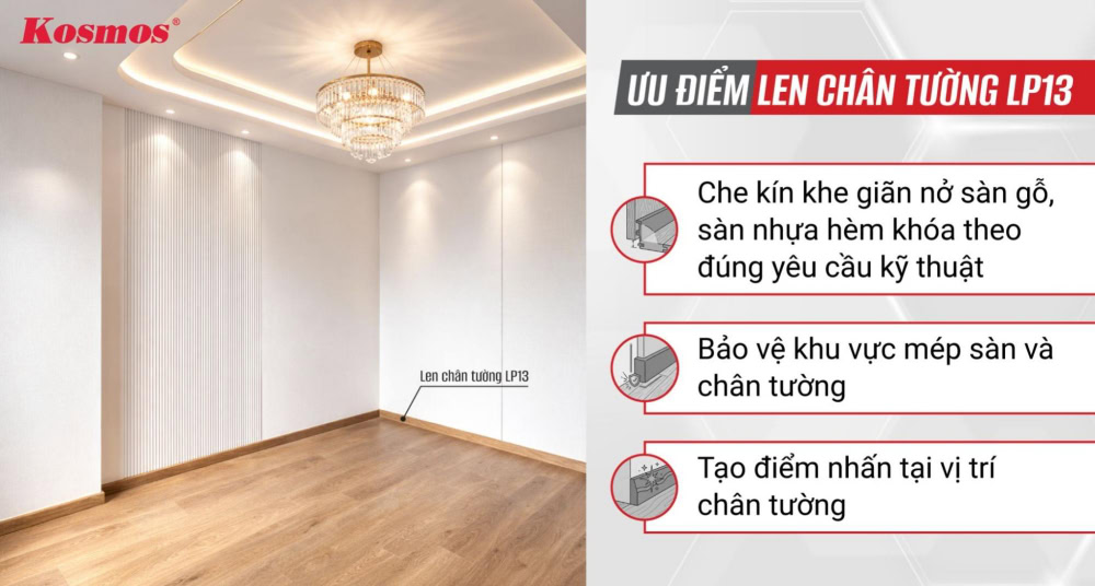 Ưu điểm len chân tường 79mm LP13 Ưu điểm len chân tường 79mm LP13