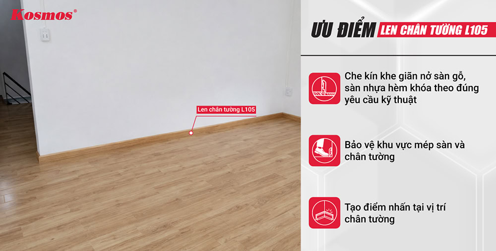 Ưu điểm len chân tường L105