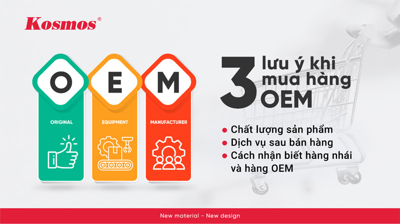 3 lưu ý khi mua hàng OEM