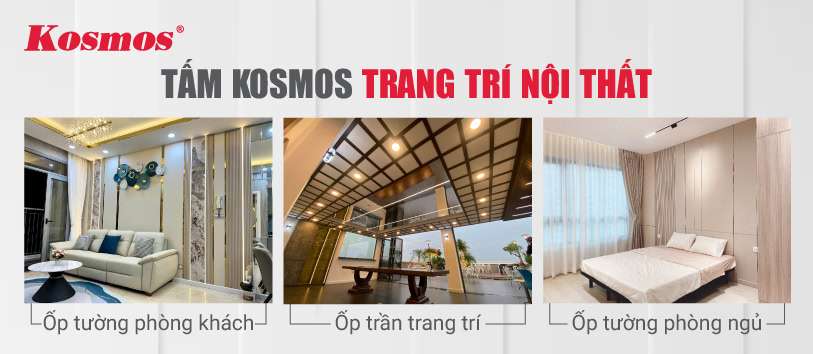 Tấm Kosmos trang trí nội thất Tấm Kosmos trang trí nội thất