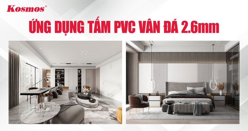 Tấm PVC vân đá 2.6mm: Phù hợp khu vực phòng ngủ, phòng làm việc, căn hộ cho thuê,....