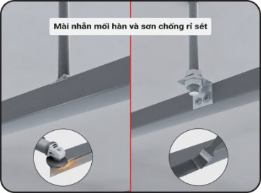 Các mối hàn cần được mài nhẵn và sơn chống rỉ sét
