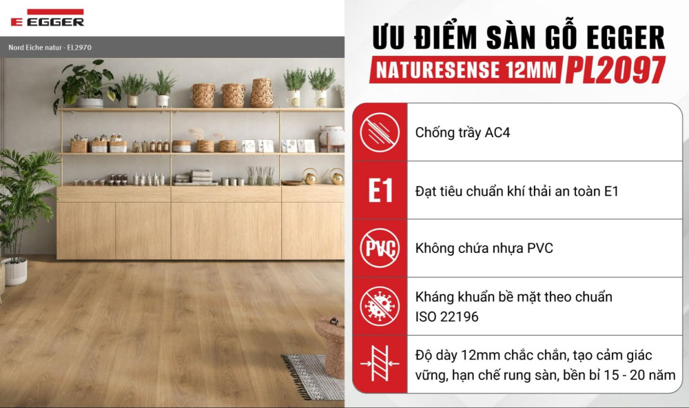 Ưu điểm của sàn gỗ công nghiệp Egger dòng Naturesense 12mm PL2970