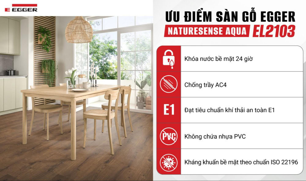 Ưu điểm của sàn gỗ Egger dòng Naturesense Aqua EL2103
