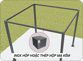 Khung xương là thanh inox hộp hoặc thanh thép hộp mạ kẽm