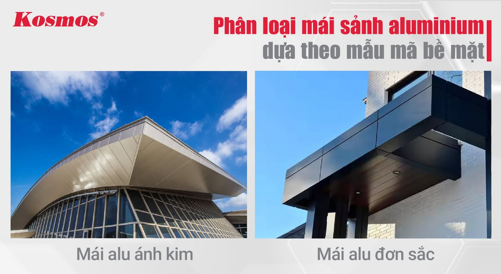 2 phân loại mái sảnh alu dựa theo mẫu mã bề mặt 2 phân loại mái sảnh alu dựa theo mẫu mã bề mặt