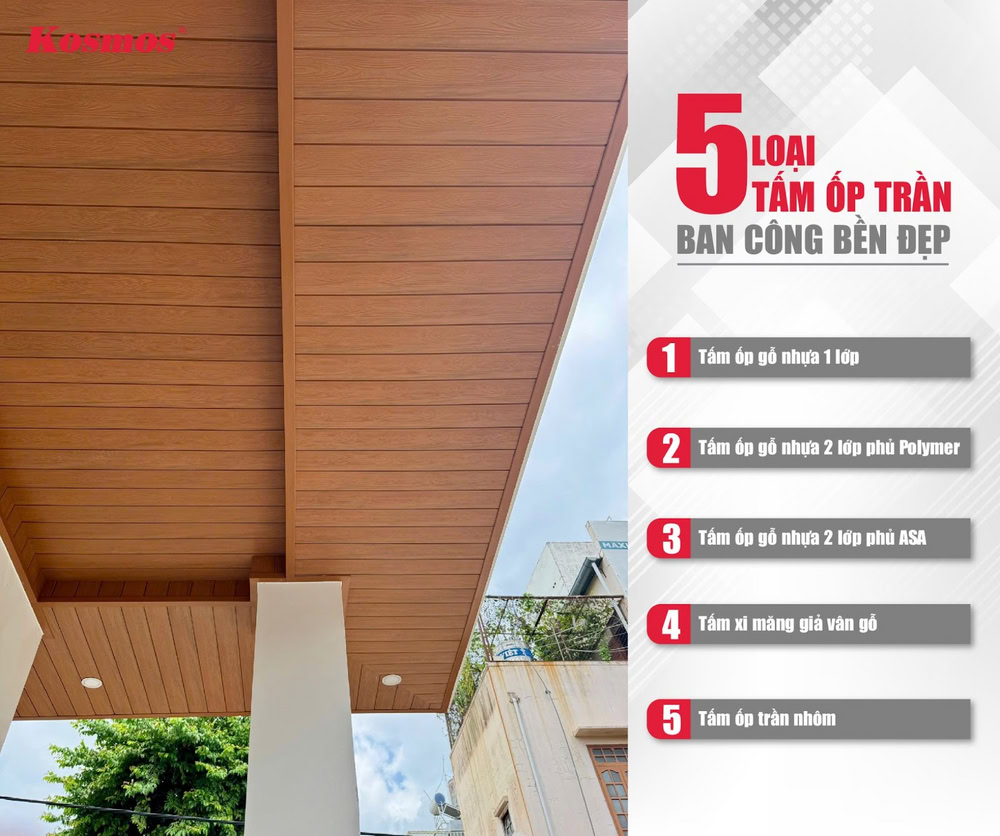 5 loại tấm ốp trần ban công phổ biến, bền đẹp nhất