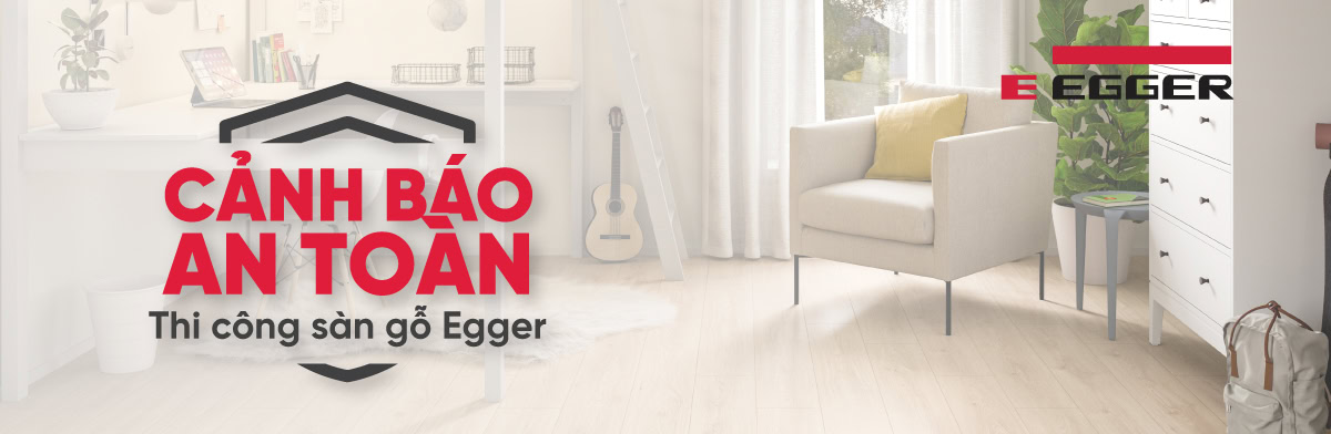 banner-canh-bao-an-toan-san-go-egger