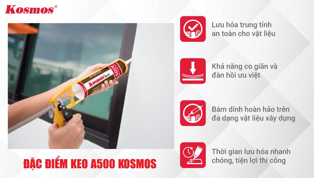 Đặc điểm keo A500 Kosmos