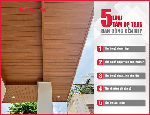 5 loại tấm ốp trần ban công bền đẹp, có tính thẩm mỹ cao
