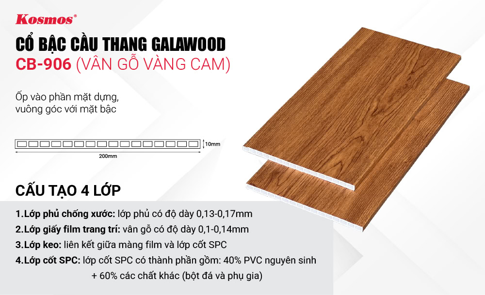 Cổ bậc cầu thang Galawood CB-906 – Vân gỗ vàng cam