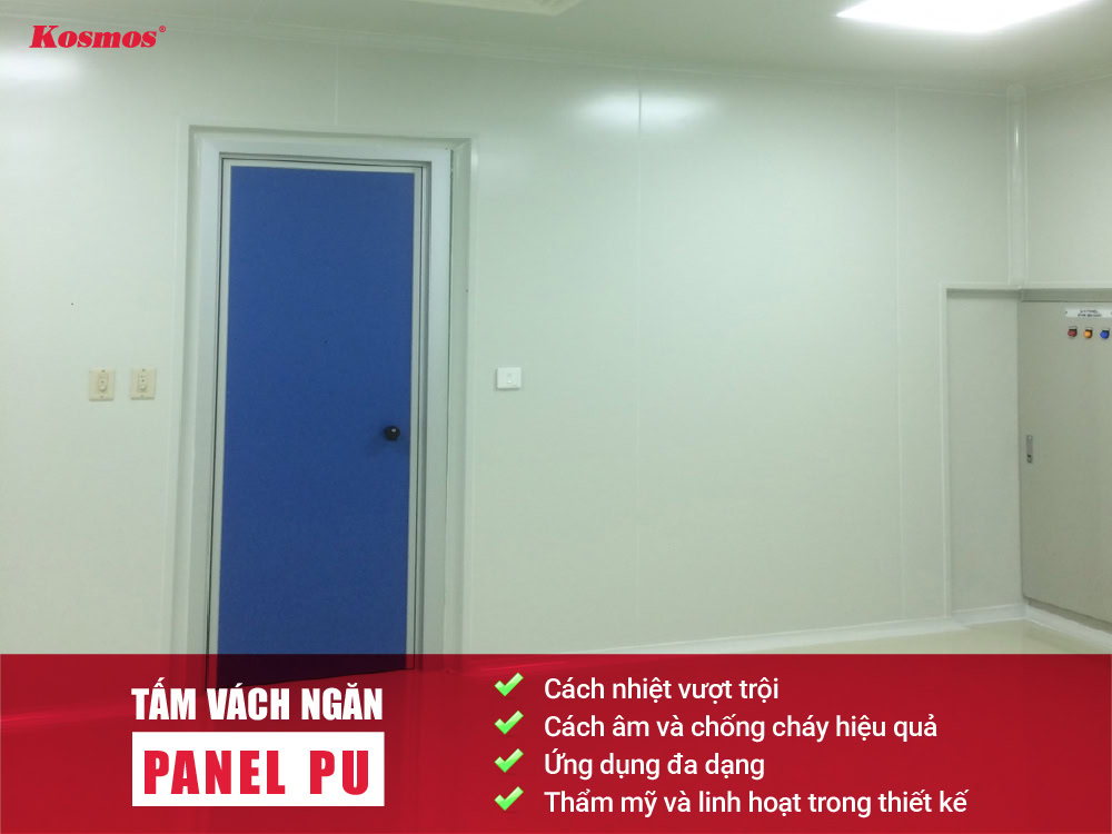 Đặc điểm và điểm mạnh của vách ngăn Panel PU