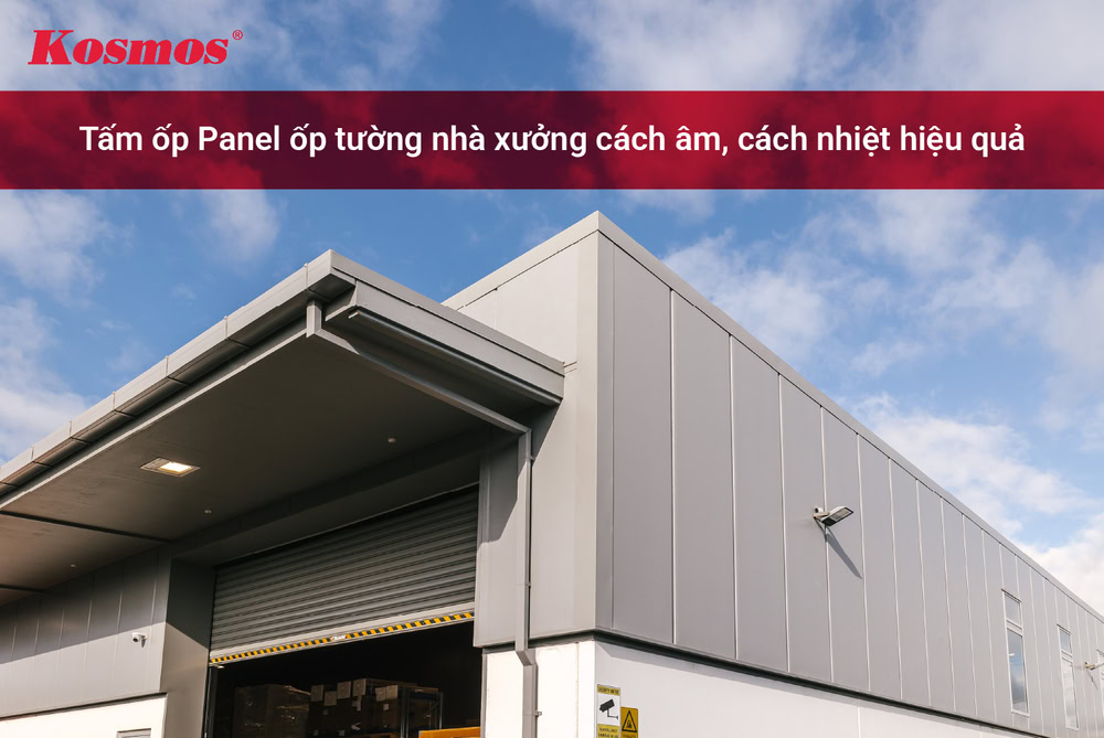Tấm ốp Panel ốp tường nhà xưởng cách âm, cách nhiệt hiệu quả Tấm ốp Panel ốp tường nhà xưởng cách âm, cách nhiệt hiệu quả