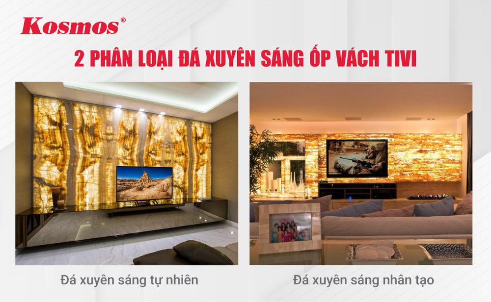2 phân loại chính của vách tivi đá xuyên sáng