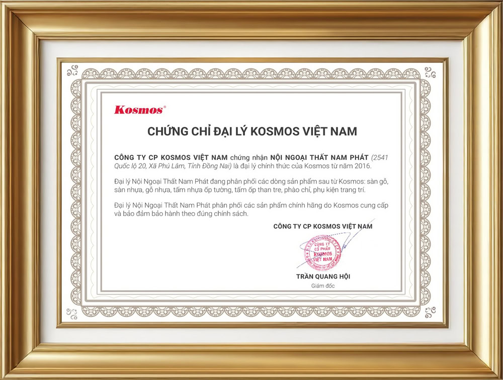 Chứng chỉ chứng nhận Nội Ngoại Thất Nam Phát là đại lý Kosmos tại Đồng Nai
