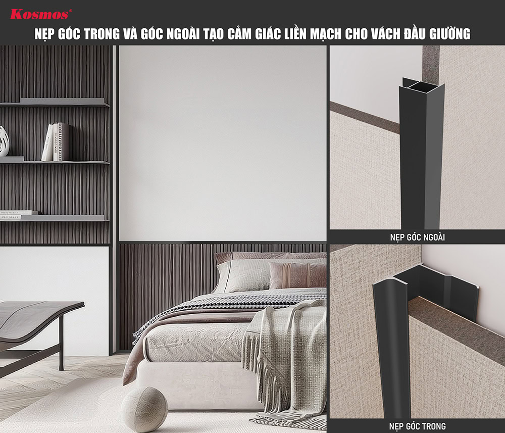 Nẹp góc trong và góc ngoài tạo cảm giác liền mạch cho vách đầu giường Nẹp góc trong và góc ngoài tạo cảm giác liền mạch cho vách đầu giường