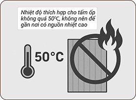 nhiet-do-thich-hop-cho-tam-op-khong-qua-50℃-khong-nen-de-gan-noi-co-nguon-nhiet-cao-vi-du-bep-than-bep-gas