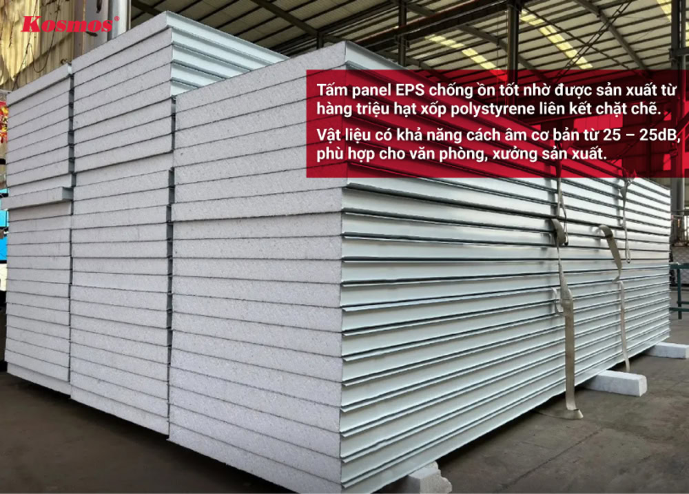 Panel EPS cách âm ở mức cơ bản đến khá tốt với hệ số cách âm 25 – 30 dB Panel EPS cách âm ở mức cơ bản đến khá tốt với hệ số cách âm 25 – 30 dB