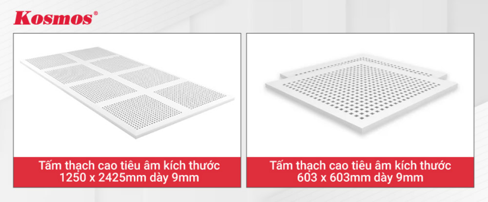 Tấm thạch cao tiêu âm có 2 kích thước tiêu chuẩn chính: 1250x2425mm và 603x603mm, cả hai có độ dày 9mm Tấm thạch cao tiêu âm có 2 kích thước tiêu chuẩn chính: 1250x2425mm và 603x603mm, cả hai có độ dày 9mm