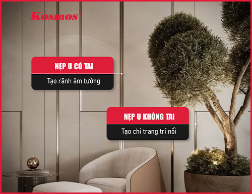 Nẹp U có tai và U không tai khác nhau như thế nào?