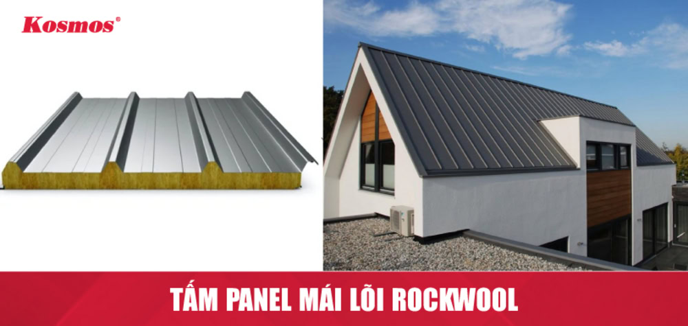 Tấm panel mái Rockwool giúp chống cháy vượt trội, cản nhiệt tốt