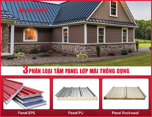 Tấm panel lợp mái: Ưu nhược điểm, ứng dụng báo giá các loại 2025