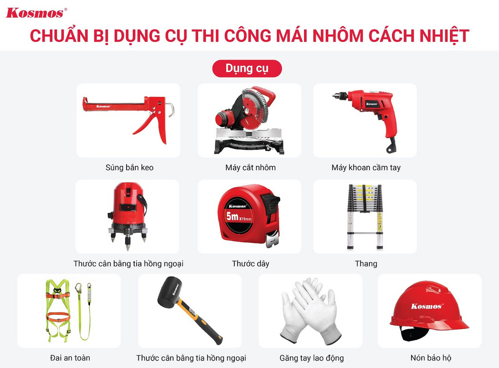 10 dụng cụ chuẩn bị thi công mái nhôm cách nhiệt