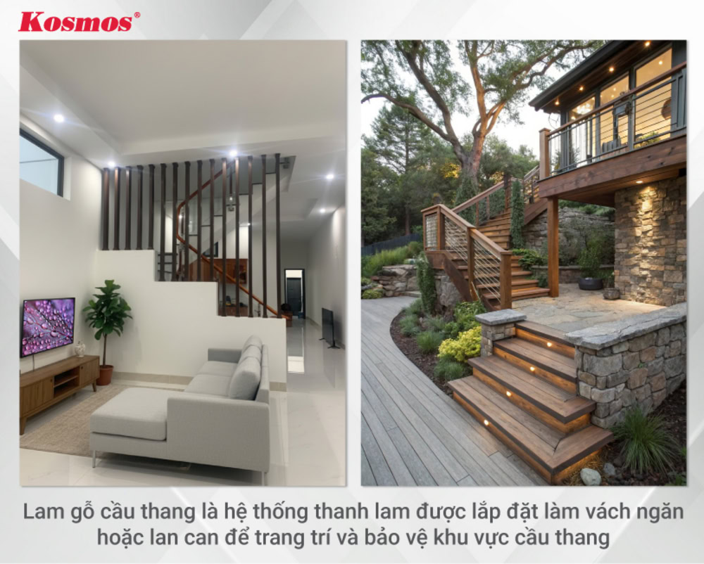 Lam gỗ cầu thang là hệ thống thanh lam được lắp đặt làm vách ngăn hoặc lan can cầu thang