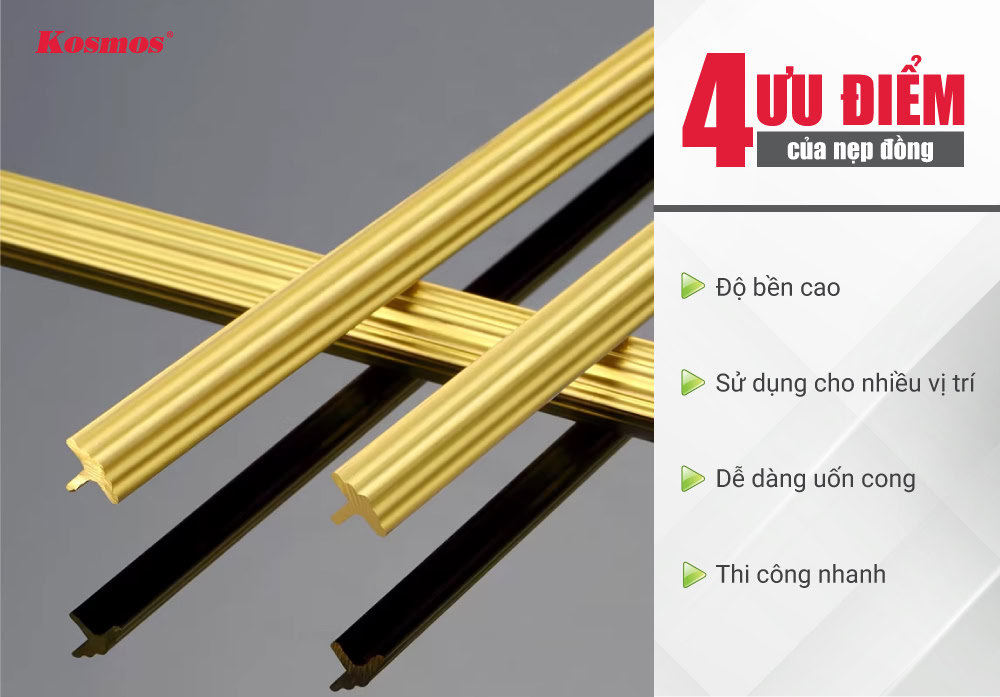 4 ưu điểm của nẹp đồng