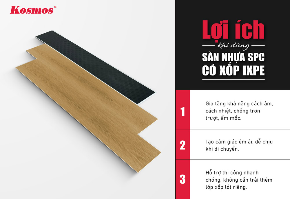3 lợi ích khi dùng sàn nhựa SPC có lớp xốp IXPE 3 lợi ích khi dùng sàn nhựa SPC có lớp xốp IXPE