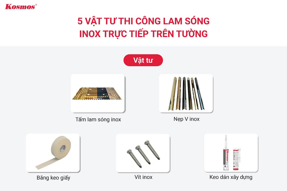 Các vật tư thi công lam sóng inox trực tiếp trên tường