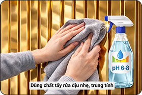 Dùng chất tẩy rửa dịu nhẹ, trung tính