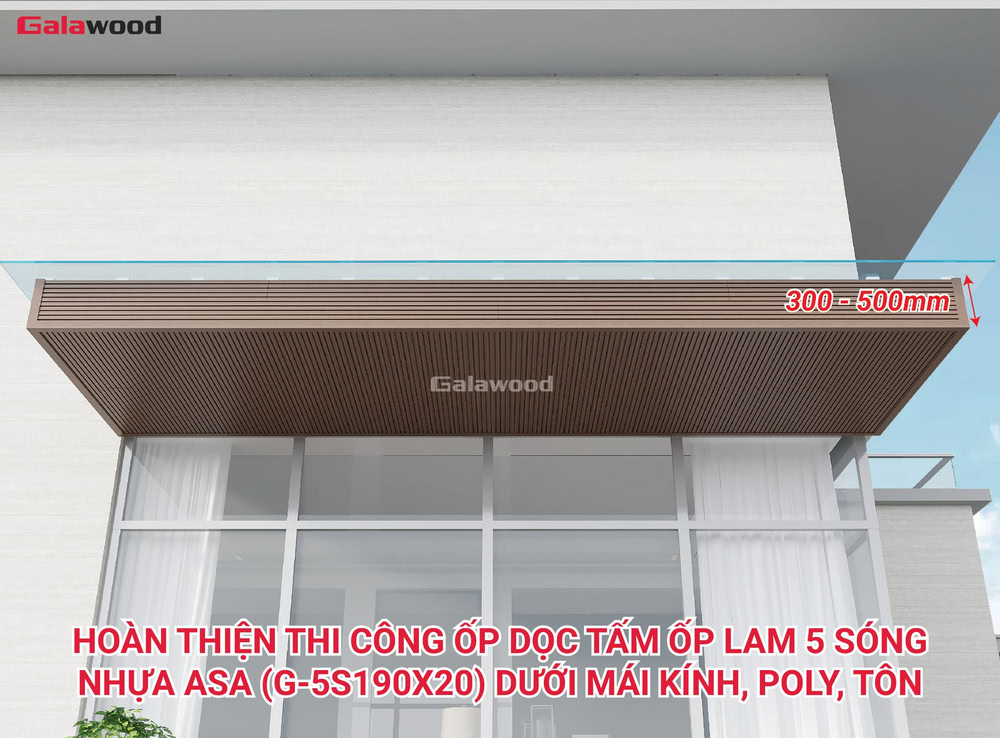 Hình công trình ốp dọc lam 5 sóng nhựa ASA G-5S190X20 dưới mái kính, poly, tôn