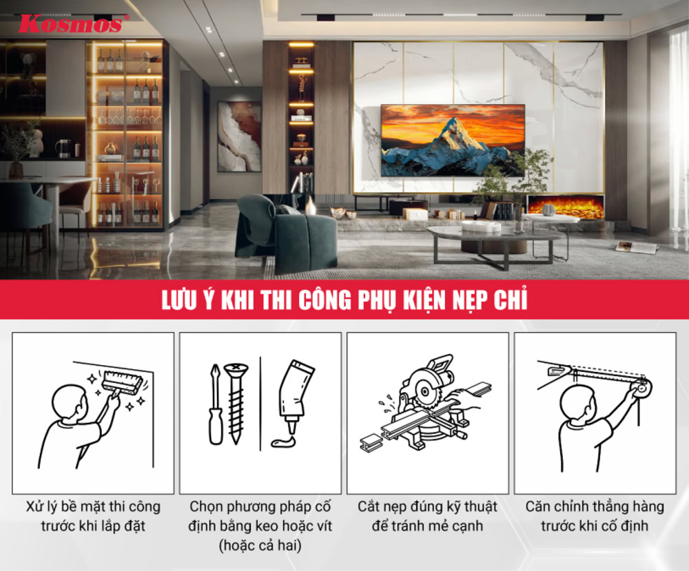 Lưu ý khi thi công phụ kiện nẹp chỉ