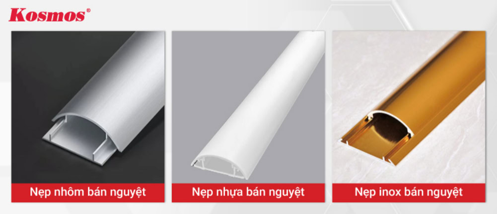 Nẹp bán nguyệt có thể làm từ nhôm, nhựa và inox