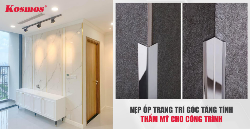 Nẹp ốp trang trí góc tăng tính thẩm mỹ cho công trình