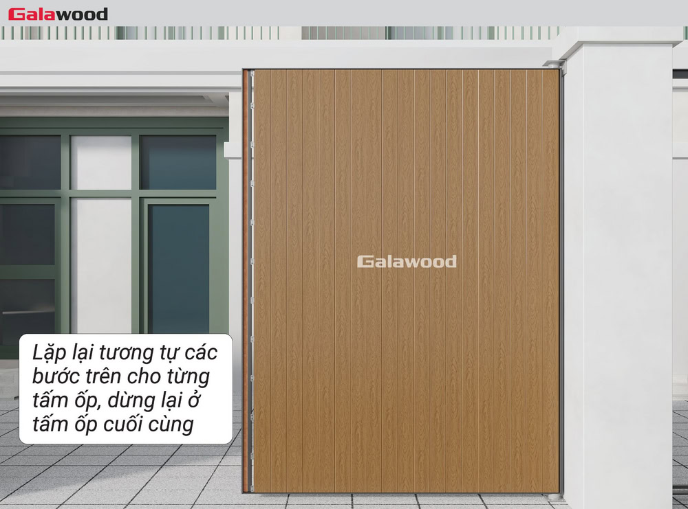 Ốp dọc cổng G-OP112X16: Lặp lại tương tự các bước trên cho từng tấm ốp đến gần hết cổng