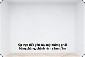 op-truc-tiep-yeu-cau-mat-tuong-phai-bang-phang-chenh-lech-2mm-1m