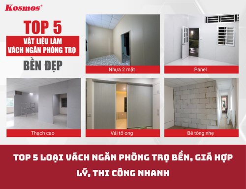 Top 5 loại vách ngăn phòng trọ bền, giá hợp lý, thi công nhanh 2026
