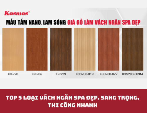 Top 5 loại vách ngăn spa đẹp, sang trọng, thi công nhanh 2026