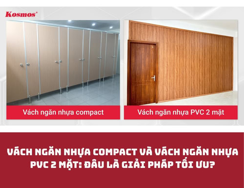 Vách ngăn nhựa compact và vách ngăn nhựa PVC 2 mặt: Đâu là giải pháp tối ưu?